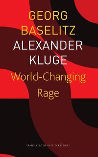 Cover image for World-Changing Rage - News of the Antipodeans