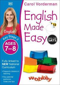 Cover image for English Made Easy, Ages 7-8 (Key Stage 2): Supports the National Curriculum, English Exercise Book