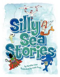 Cover image for Silly Sea Stories