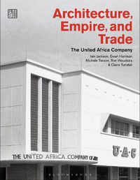 Cover image for Architecture, Empire, and Trade