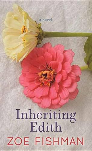 Inheriting Edith: A novel