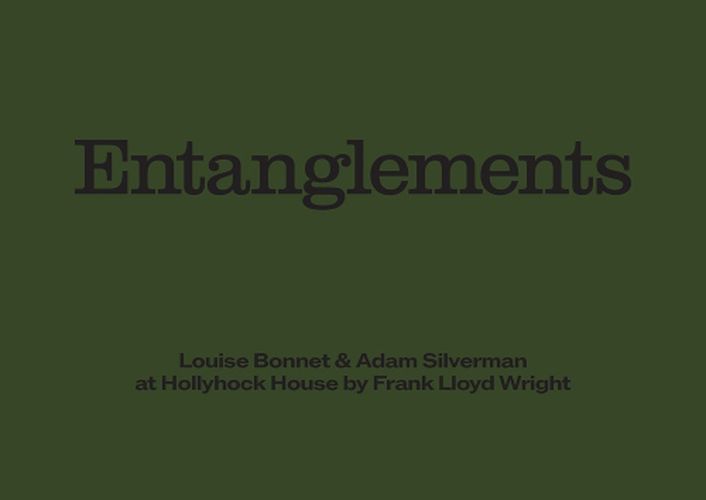 Cover image for Louise Bonnet & Adam Silverman: Entanglements