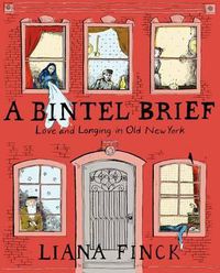 Cover image for A Bintel Brief: Love and Longing in Old New York