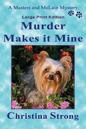 Cover image for Murder Makes it Mine (18-point)