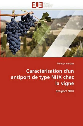 Cover image for Caracterisation D'Un Antiport de Type Nhx Chez La Vigne