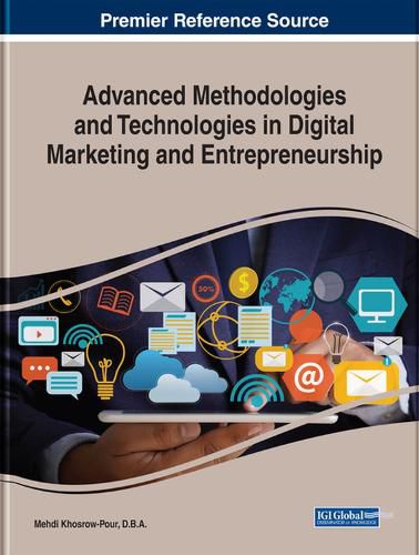 Cover image for Advanced Methodologies and Technologies in Digital Marketing and Entrepreneurship