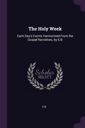 Cover image for The Holy Week