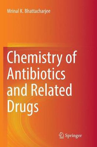 Cover image for Chemistry of Antibiotics and Related Drugs