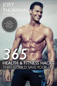 Cover image for 365 Health and Fitness Hacks