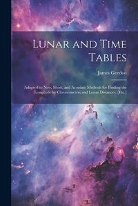 Cover image for Lunar and Time Tables