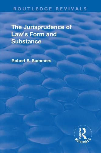 Cover image for The Jurisprudence of  Law's Form and Substance