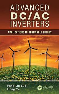 Cover image for Advanced DC/AC Inverters: Applications in Renewable Energy