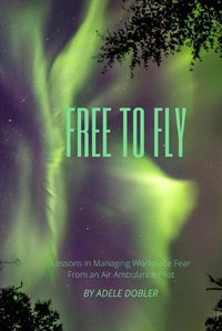 Cover image for Free to Fly