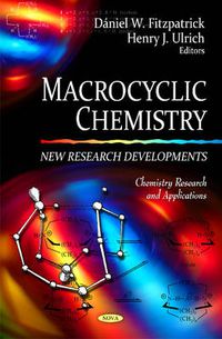 Cover image for Macrocyclic Chemistry: New Research Developments