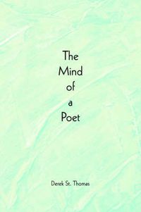 Cover image for The Mind of a Poet