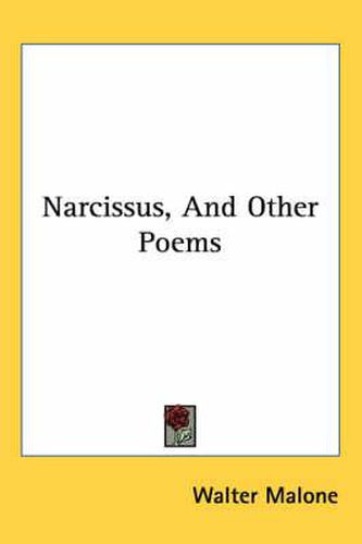 Cover image for Narcissus, and Other Poems