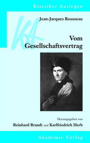 Cover image for Jean-Jacques Rousseau: Vom Gesellschaftsvertrag: Oder Prinzipien Des Staatsrechts