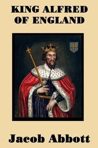 Cover image for King Alfred of England