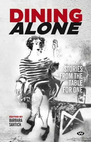 Cover image for Dining Alone: Stories from the Table for One