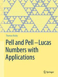 Cover image for Pell and Pell-Lucas Numbers with Applications