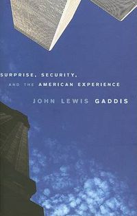 Cover image for Surprise, Security, and the American Experience