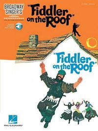 Cover image for Fiddler on the Roof: Broadway Singer's Edition