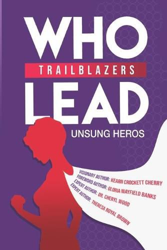 Cover image for Trailblazers Who Lead