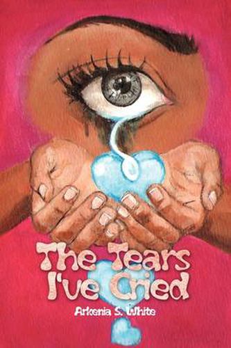 Cover image for The Tears I've Cried