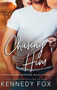 Cover image for Chasing Him