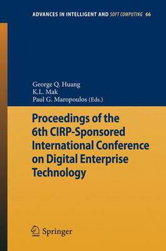 Cover image for Proceedings of the 6th CIRP-Sponsored International Conference on Digital Enterprise Technology