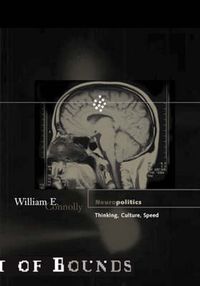 Cover image for Neuropolitics: Thinking, Culture, Speed