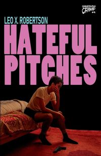 Cover image for Hateful Pitches