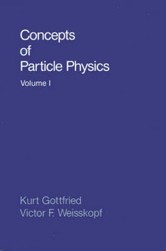 Cover image for Concepts of Particle Physics: Volume II
