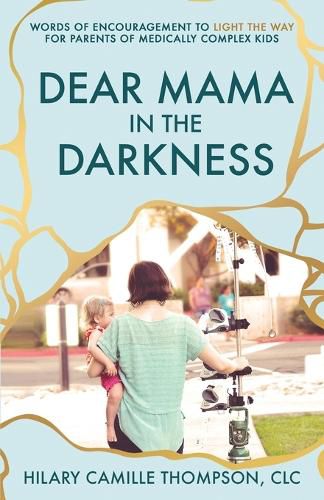 Cover image for Dear Mama in the Darkness