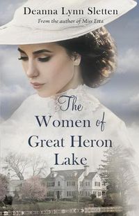 Cover image for The Women of Great Heron Lake