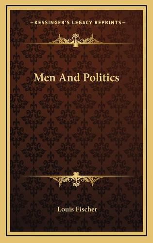 Men and Politics Men and Politics