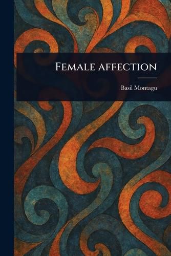 Cover image for Female Affection