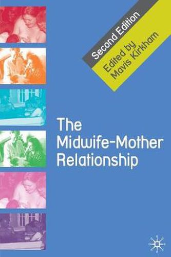 Cover image for The Midwife-Mother Relationship