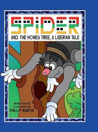 Cover image for Spider and the Honey Tree (Glossy Cover)