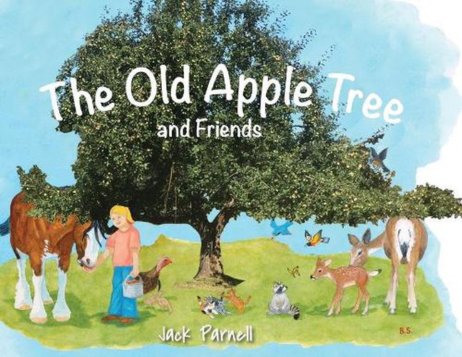 Cover image for The Old Apple Tree and Friends