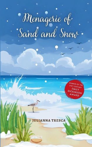 Cover image for Menagerie of Sand and Snow (Edition1st)
