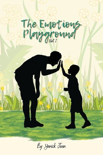 Cover image for The Emotions Playground ( Part I )