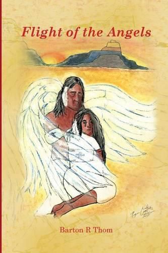 Cover image for Flight of the Angels: 12 Adventure Stories in Tracking With Angels