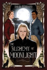 Cover image for The Alchemy of Moonlight