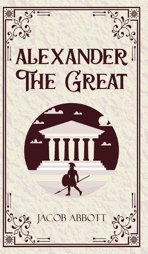 Cover image for Alexander The Great (Edition1st)