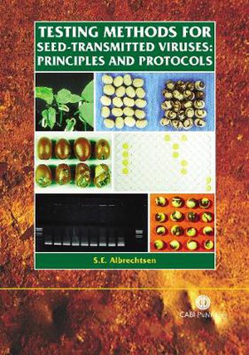 Cover image for Testing Methods for Seed-Transmitted Viruses: Principles and Protocols