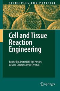 Cover image for Cell and Tissue Reaction Engineering