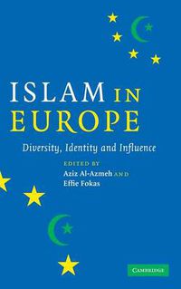 Cover image for Islam in Europe: Diversity, Identity and Influence