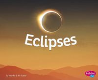 Cover image for Eclipses (Amazing Sights of the Sky)