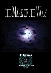Cover image for The Mark of the Wolf